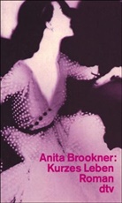 Anita Brookner - Kurzes Leben