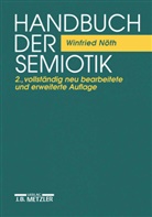 Winfried Nöth, Nöth Winfried Nöth Winfried - Handbuch der Semiotik