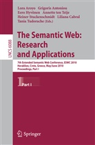 Grigoris Antoniou, Lora Aroyo, Liliana Cabral, Eero Hyvönen, Heiner Stuckenschmidt, Annette Ten Teije... - The Semantic Web: Research and Applications