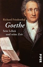 Richard Friedenthal - Goethe