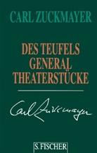 Carl Zuckmayer - Gesammelte Werke in Einzelbänden: Des Teufels General
