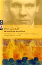Oskar M. Graf, Oskar Maria Graf, Ulric Dittmann, Ulrich Dittmann - Wunderbare Menschen