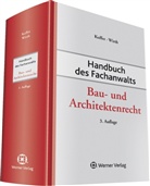 Johann Kuffer, Achim Wirth - Handbuch des Fachanwalts: Bau- und Architektenrecht