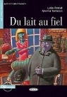 LIDIA PARODI, Lidia Parodi, PARODI L VALLACO M, Marina Vallacco - DU LAIT AU FIEL LIVRE + CD A2