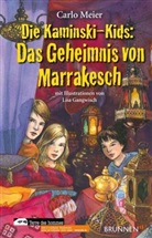 Carlo Meier, Lisa Gangwisch - Die Kaminski-Kids - Bd.12: Die Kaminski-Kids - Das Geheimnis von Marrakesch