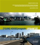 Reinhart Wustlich - [YOUNG HOUSE] magazin URBANITÄT