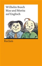 Wilhelm Busch - Max und Moritz auf englisch