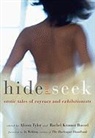 Alison Tyler, Alison (Alison Tyler) Tyler, Alison Bussel Tyler, Rachel Kramer Bussel, Alison Tyler - Hide and Seek