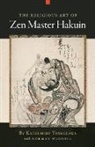 Norman Waddell, Katsuhiro Yoshizawa - The Religious Art of Zen Master Hakuin