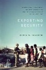 Derek S. Reveron, Derek S. Reveron, Derek S. (Professor and EMC Informationist Chair Reveron - Exporting Security