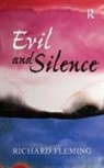Richard Fleming - Evil and Silence
