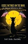 Scott A. Frisch, Scott A./ Kelly Frisch, Frisch Scott A., Sean Q. Kelly, Kelly Sean Q. - Cheese Factories on the Moon