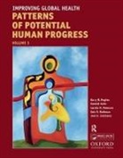 Barry B. Hughes, Hughes Barry B., Randall Kuhn, Kuhn Randall, Cecilia Mosca Peterson, Peterson Cecilia Mosca... - Improving Global Health