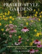 Lynn Steiner, Lynn M. Steiner - Prairie-Style Gardens
