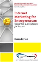 PAYTON, Susan Payton - Internet Marketing for Entrepreneurs