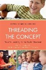 Debra Hedden, Debra Gordon Hedden - Threading the Concept