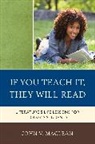 John V. Maclean, MacLean John V. - If You Teach It, They Will Read