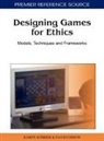 David Gibson, Karen Schrier - Designing Games for Ethics
