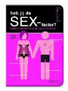Felicia Zopol, Esther Hoff - Heb jij de sex-factor?