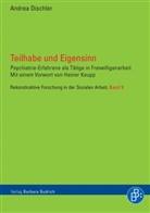 Andrea Dischler, Heiner Keupp - Teilhabe und Eigensinn