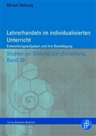 Miriam Hellrung - Lehrerhandeln im individualisierten Unterricht