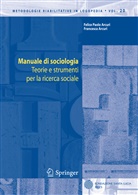Felice Paol Arcuri, Felice Paolo Arcuri, Francesca Arcuri, ARCURI FELICE PAOLO - Manuale di sociologia