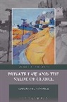 Voyiakis, Emmanuel Voyiakis, Voyiakis Emmanuel, George Pavlakos - Private Law and the Value of Choice