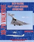 United States Air Force, NASA - Xb-70 Valkerie Pilot's Flight Operating Manual