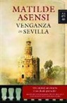 Matilde Asensi, Julian Assange - Venganza En Sevilla