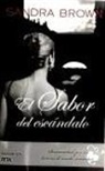 Sandra Brown - El sabor del escándalo