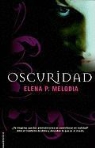 Elena P. Melodia - Oscuridad