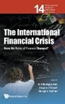 Asli Demirguc-Kunt, Douglas D. Evanoff, George G. Kaufman - The International Financial Crisis