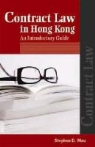 Neil Andrews, Michael Fisher, Stephen Mau, Stephen D. Mau - Contract Law in Hong Kong