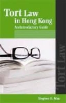 Stephen Mau, Stephen D. Mau - Tort Law in Hong Kong