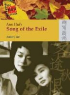 Audrey Yue - Ann Hui's Song of the Exile