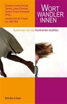 Thomas Beckermann, Susanne Czuba-Konrad, Labas, Tamara Labas-Primorac, Venera Tirreno-Schneider, Susanne Czuba-Konrad... - Wortwandlerinnen