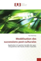 Yann Martineau, Martineau-Y - Modelisation des successions post