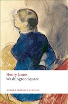 Henry James, Adrian Poole, Adrian (Professor of English Literature Poole - Washington Square