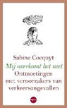 Sabine Cocquyt - Mij overkomt het niet