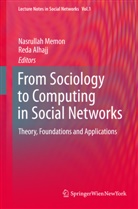 Alhajj, Alhajj, Reda Alhajj, Nasrulla Memon, Nasrullah Memon - From Sociology to Computing in Social Networks