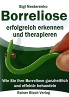 Sigi Nesterenko, Sigrid Nesterenko - Borreliose erfolgreich erkennen und therapieren