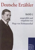 Hugo von Hofmannsthal - Deutsche Erzähler. Bd.2