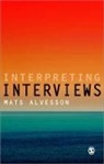 Mats Alvesson - Interpreting Interviews