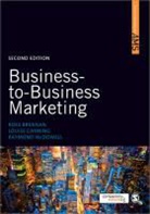 Ross Brennan, Ross Canning Brennan, Louise Canning, Louise E. Canning, Raymond McDowell - Business-To-Business Marketing