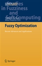 Weldo A Lodwick, Weldon A Lodwick, Kacprzyk, Kacprzyk, Janusz Kacprzyk, Weldon A. Lodwick - Fuzzy Optimization