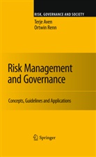 Terj Aven, Terje Aven, Ortwin Renn - Risk Management and Governance