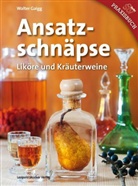 Walter Gaigg - Ansatzschnäpse