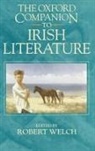 Robert Welch, Robert (Professor of English Welch, Robert Stewart Welch, WELCH ROBERT STEWART BRUCE, Welsh, Bruce Stewart... - Oxford Companion to Irish Literature