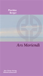 Placidus Berger - Ars Moriendi