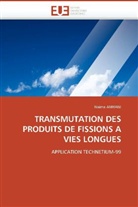 Naima Amrani, Amrani-N - Transmutation des produits de
